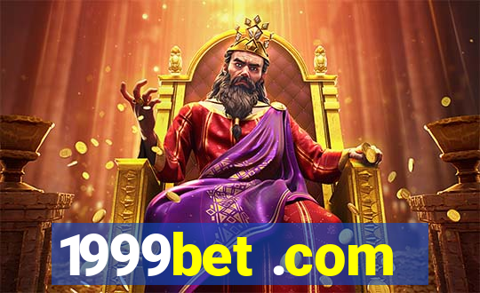 1999bet .com